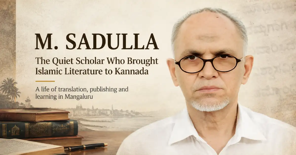 M. SADULLA (1945-2022): Islamic Knowledge, in Simple Kannada