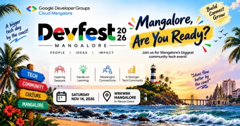 DevFest 2026 Mangalore – GDG Cloud Mangalore community tech event on 14 November 2026 at WRKWRK, Derebail.