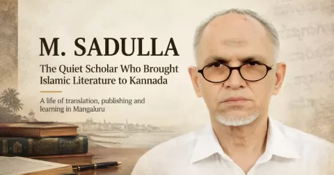 M. SADULLA (1945-2022): Islamic Knowledge, in Simple Kannada