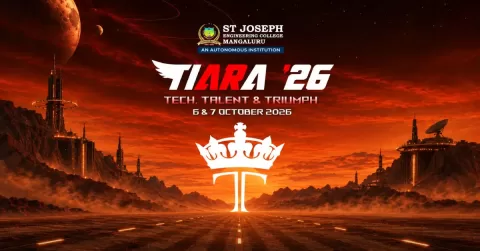 TIARA ’26 at St Joseph Engineering College, Mangaluru, on October 6–7, 2026. Explore technical, non-technical, cultural and mega events.