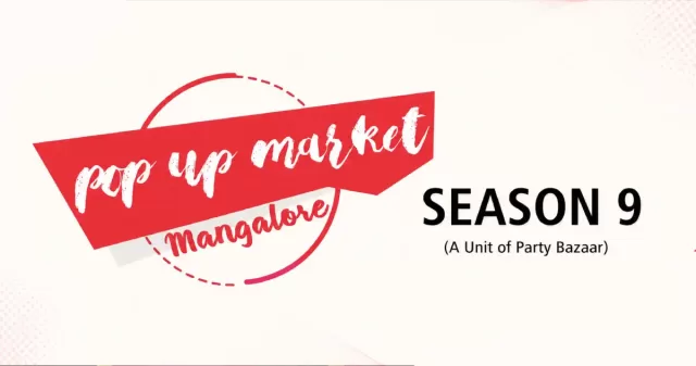 Pop-Up Market Mangalore Season 9: 50+ Stalls, Free Health Check-Ups and a Weekend of Local Brands