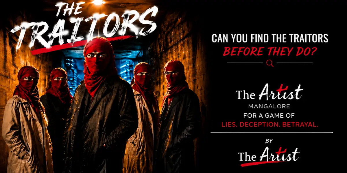 The Traitors vs The Innocents Mangalore | Aug 15, 2026