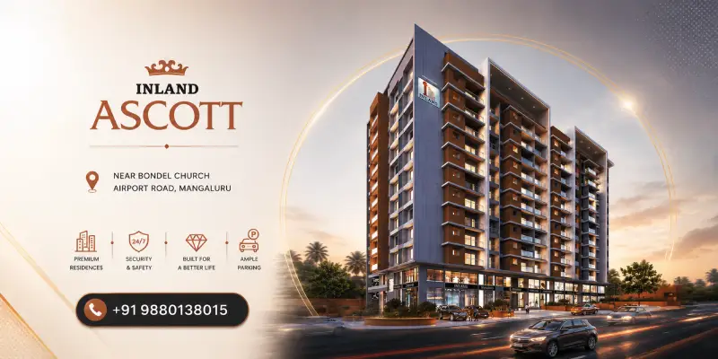 Inland Ascott premium apartments near Bondel Church, Airport Road, Mangalore