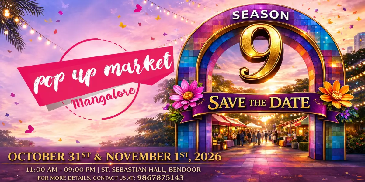 Pop-Up Market Mangalore Season 9 at St. Sebastian Hall Bendoor on October 31 and November 1, 2026