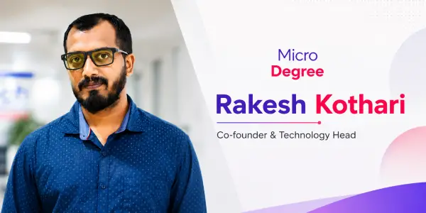 Rakesh Kothari - Co-founder & Technology Head