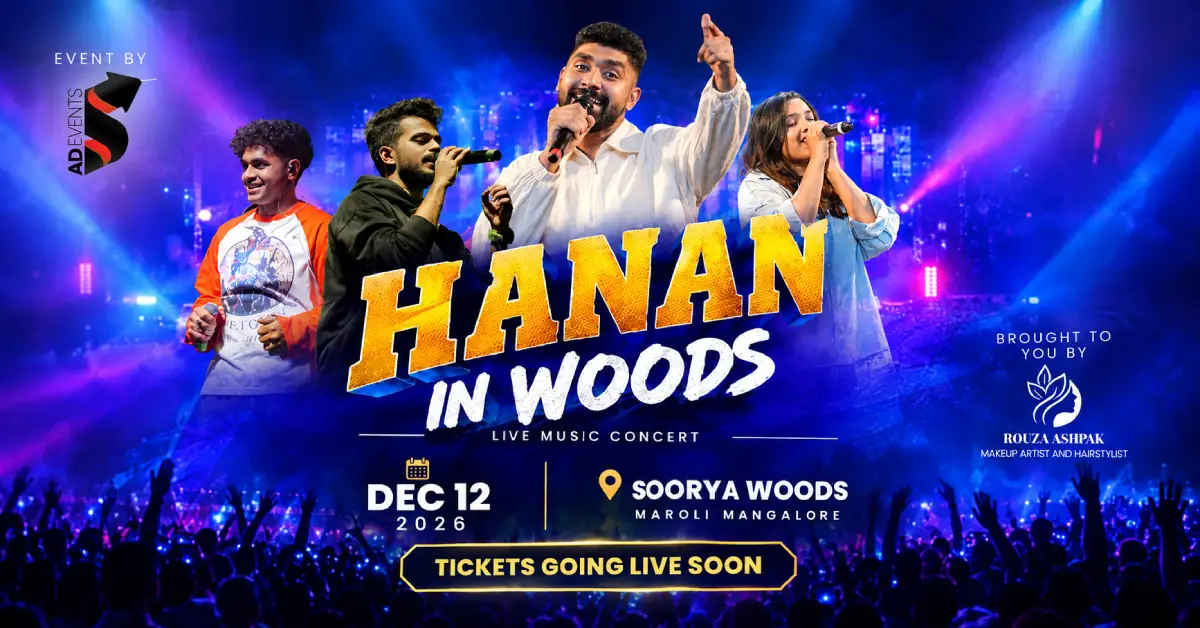 Hanan in Woods live music concert featuring Hanan Sha, Ihsan (Eechu), Krishnaprasad and Fathima Jabba at Soorya Woods, Maroli, Mangalore on December 12, 2026.